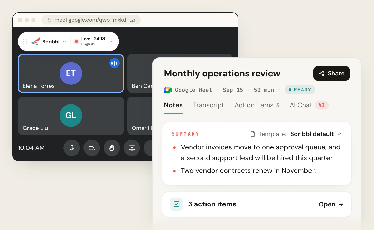 A Google Meet call with the Scribbl extension showing Live at the top left, next to the Scribbl meeting page for Monthly operations review with a summary and 3 action items
