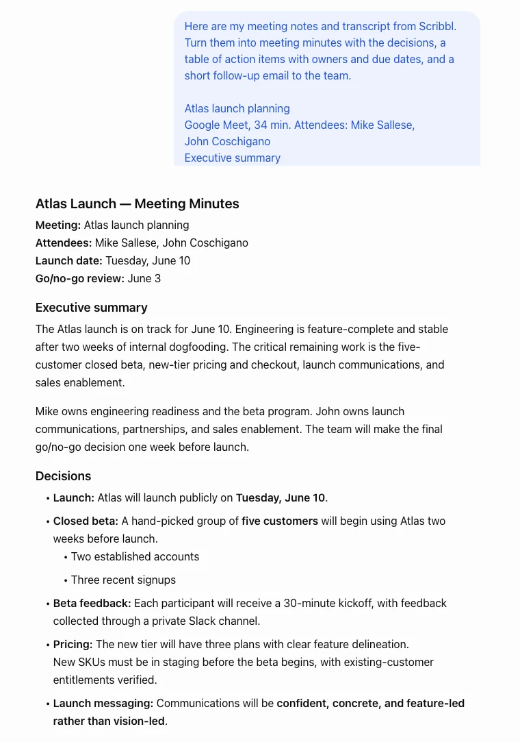 A ChatGPT chat where a Scribbl meeting's notes and transcript were pasted with a prompt asking for meeting minutes, an action items table with owners and due dates, and a follow-up email; ChatGPT's answer begins with Atlas Launch Meeting Minutes, an executive summary and decisions