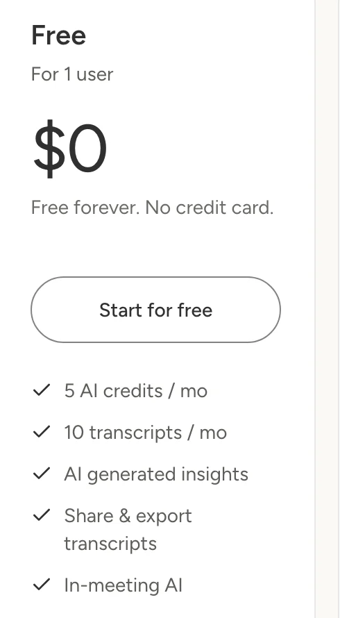 Tactiq's Free plan card: For 1 user, $0, Free forever. No credit card., a Start for free button, then 5 AI credits / mo, 10 transcripts / mo, AI generated insights, Share & export transcripts, In-meeting AI
