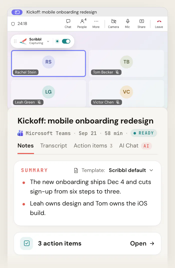 A Microsoft Teams call with Scribbl Desktop showing Capturing at the top left, and the Scribbl meeting page for "Kickoff: mobile onboarding redesign" with a summary and 3 action items.