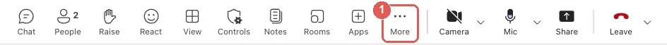 Microsoft Teams meeting toolbar showing Chat, People, Raise, React, View, Controls, Notes, Rooms, Apps, More, Camera, Mic, Share and Leave, with More highlighted