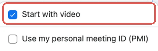 Zoom New meeting menu with the Start with video checkbox highlighted