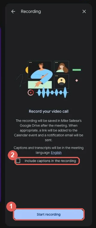 Google Meet Recording panel with the Start recording button and the Include captions checkbox highlighted