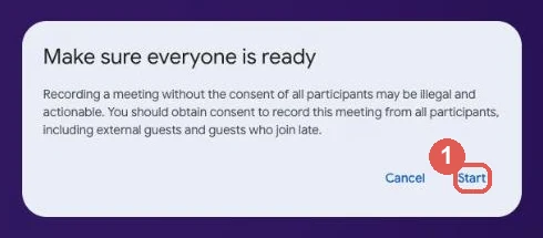 Google Meet pop-up titled Make sure everyone is ready, with the Start button highlighted