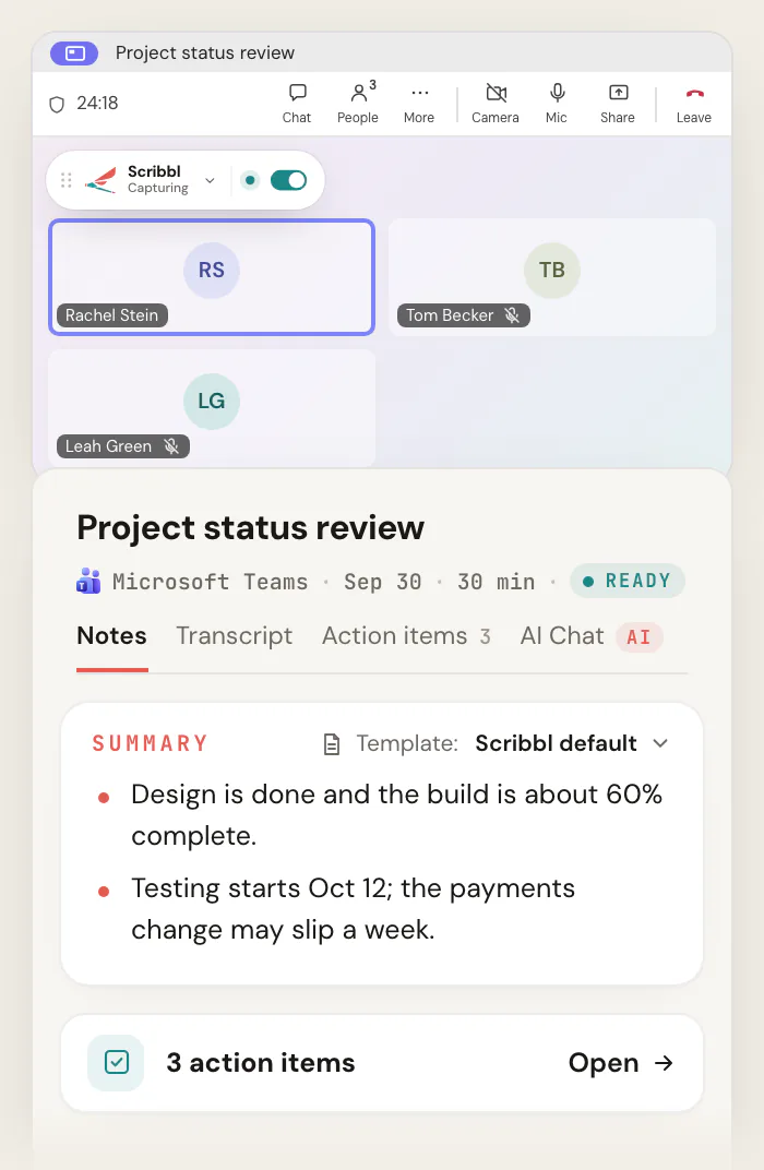 A Microsoft Teams call with Scribbl Desktop showing Capturing at the top left, and the Scribbl meeting page for "Project status review" with a summary and 3 action items.
