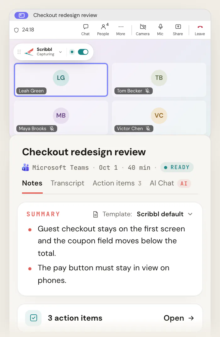 A Microsoft Teams call with Scribbl Desktop showing Capturing at the top left, and the Scribbl meeting page for "Checkout redesign review" with a summary and 3 action items.